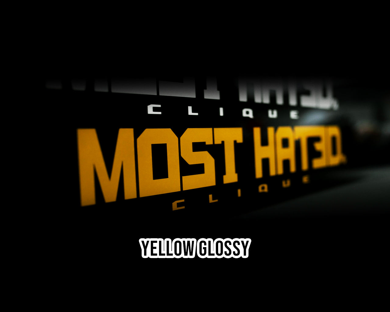 Most Hated Clique Sticker in Gelb glänzend – witterungsbeständiger Aufkleber 200×36 mm